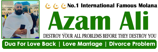 World Famous Molana Azam Ali +91-9779095009 